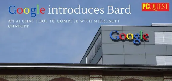 Google Introduces Bard, an AI Chat Tool to Compete with Microsoft ChatGPT