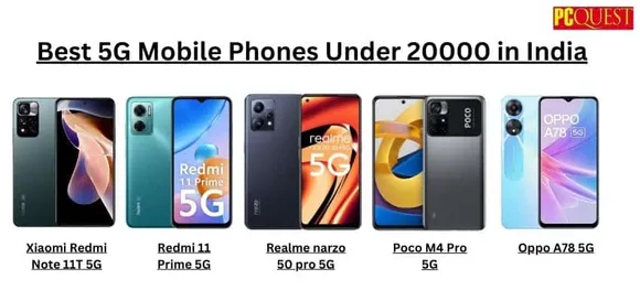 5 Best 5G Mobile Phones Under Rs 20000- Updated List for 2023 with Complete Specs and Price