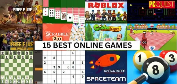 15 Best Online Games You Can Play for Free- Spend Your Leisure Hours in a Fun Way