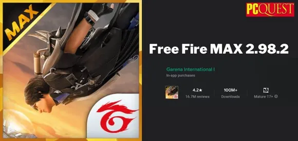 Free Fire MAX Download APK 2.98.2 for Android- Download the Latest File for 2023 and Find Out What’s new in Free Fire MAX