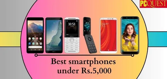 The Best Smartphones Under Rs.5,000: JioPhone Next, Nokia C01 Plus, Nokia 5310 and More