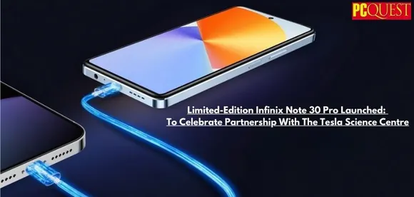 Limited-Edition Infinix Note 30 Pro Launched: To Celebrate Partnership with The Tesla Science Centre