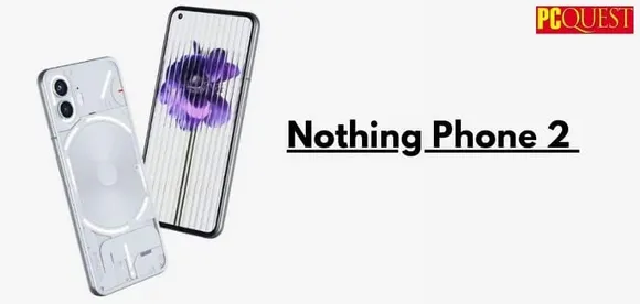<strong>Launch of Nothing Phone 2 India Set for 11 July: Teased Rear Panel Design</strong>