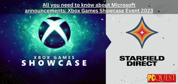 All You Need to Know About Microsoft Announcements: Xbox Games Showcase Event 2023