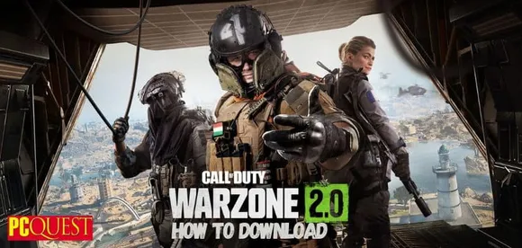 How to Download Call of Duty Warzone 2.0- Play the Game on Your PC for Free