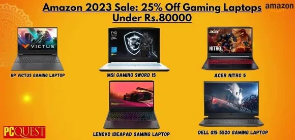 Amazon Sale 2023: Top Gaming Laptops Under Rs.80000 Now Have A 25% Discount