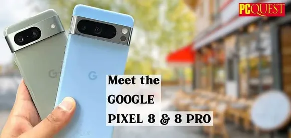 Google Pixel 8 and Pixel 8 Pro Debut in India: Price, Launch Offers, and How to Get Yours Today