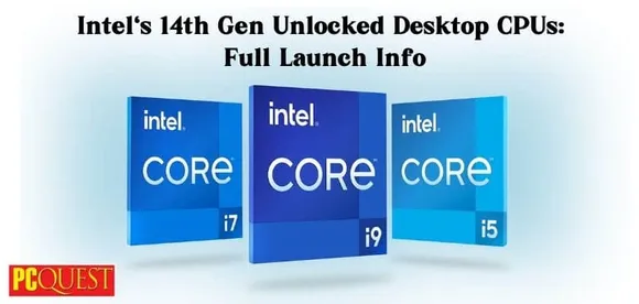 Intel Core14th Gen Unlocked Desktop CPUs: Full Details and Launch Information