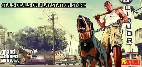 PS5 GTA 5 Deals on PlayStation Store- Grab GTA 5 for Rs. 1315 for PS4 and PS5 with Grand Theft Auto 5 PS5 Price Drop