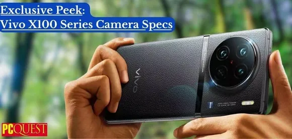 Vivo X100 Series Camera Specs Revealed in Advance of Official Launch