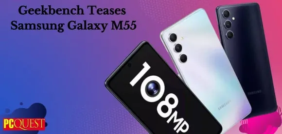 Samsung Galaxy M55 5G Sparks Excitement as Geekbench Listing Hints at Snapdragon 7 Gen 1 SoC