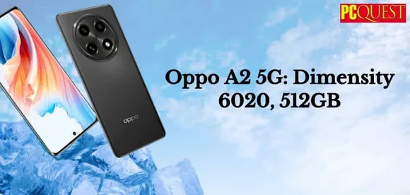 Oppo A2 5G is Coming to Market Soon with Dimensity 6020 and 512 GB Storage Option