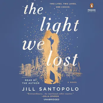 The Light We Lost: Santopolo, Jill, Santopolo, Jill: 9781524775810:  Amazon.com: Books