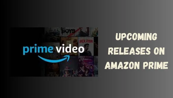 Must-Watch Upcoming OTT Releases on Amazon Prime Video in February 2024
