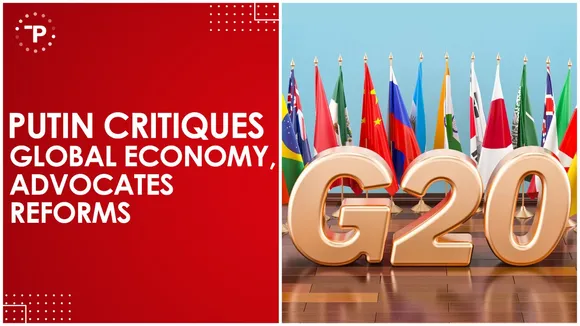 How Did Putin Criticize Global Economy in His Virtual G20 Address?