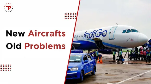 Challenges Loom as IndiGo and Air India Place Massive Aircraft Orders