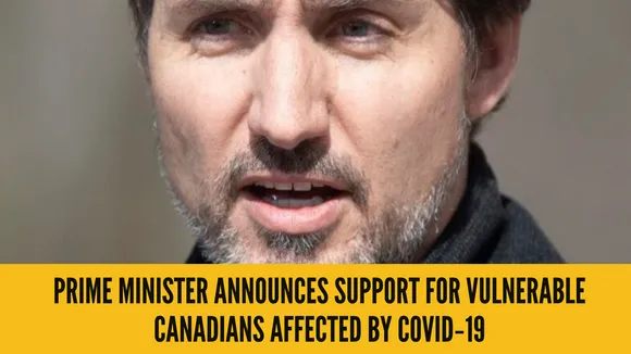 Prime Minister announces support for vulnerable Canadians affected by COVID‑19