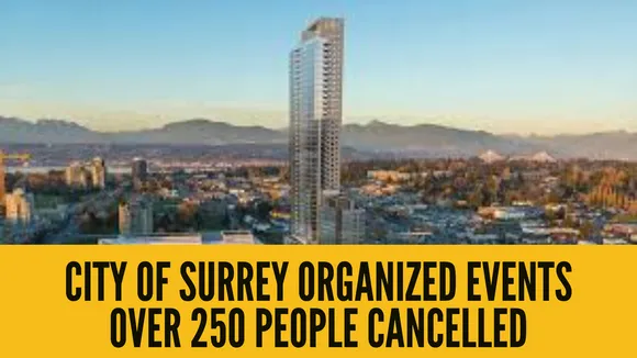 Coronavirus (COVID-19) Update: City of Surrey Organized Events Over 250 People Cancelled