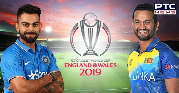 CWC 2019: ਅੱਜ ਭਾਰਤ ਅਤੇ ਸ਼੍ਰੀਲੰਕਾ ਵਿਚਾਲੇ ਹੋਵੇਗੀ ਫਸਵੀਂ ਟੱਕਰ