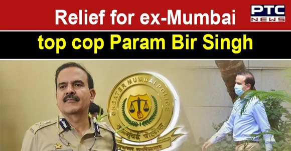 SC grants protection from arrest to former Mumbai top cop Param Bir Singh