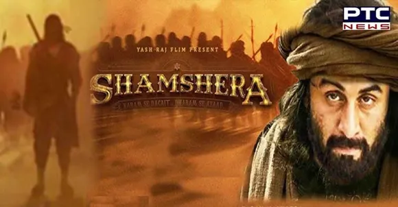 Ranbir Kapoor-starrer 'Shamshera' is set to release soon
