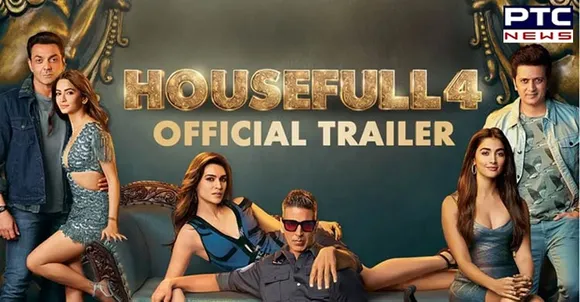 Housefull 4 Trailer: Get Ready To Take The Grandeur of 1419 With a Spark of 2019