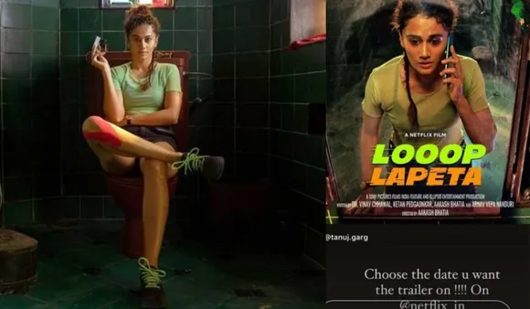 Looop Lapeta Drops TrailerLooop Lapeta Trailer Launch, Taapsee Pannu's unique Way of Looop Lapeta trailer launch