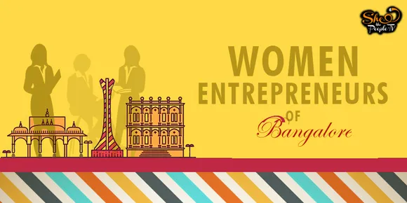 Women Entrepreneurs of Bangalore