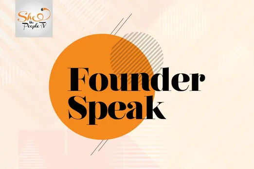 Founder Speak on SheThePeople, Women Entrepreneurs in India