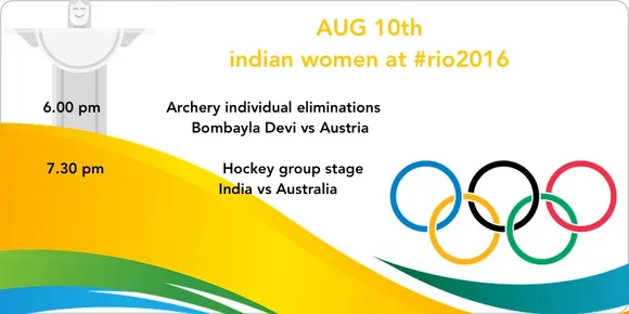 Rio August 10 Schedule for Indian Women