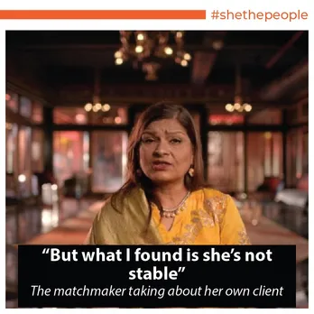 Indian Matchmaking-Sima Taparia Quotes