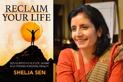Shelja Sen's Reclaim Your Life Talks About Standing Up To Depression