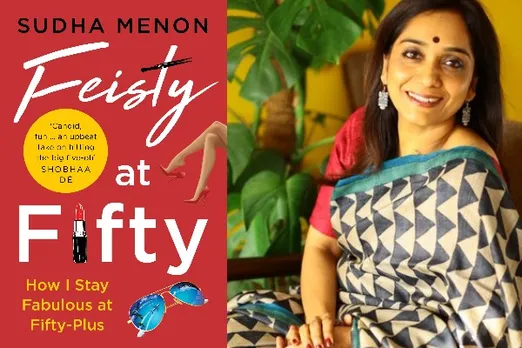 Sudha Menon's Feisty At Fifty Shows That Life Indeed Begins At Fifty