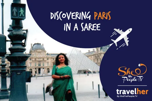 TravelHer: When I Challenged Myself To Discover Paris In A Saree