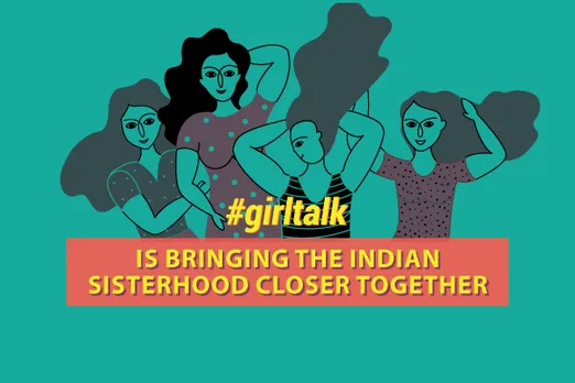 SheThePeople's Girl Talk is Bringing the Indian Sisterhood Closer Together