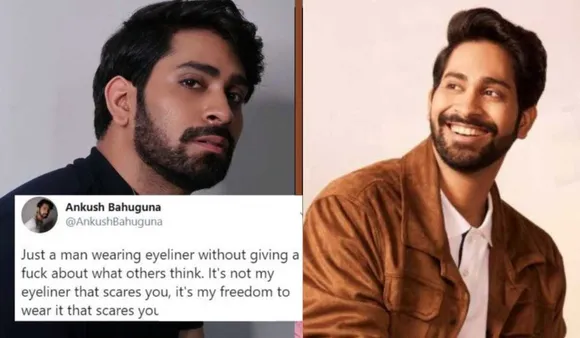 Ankush Bahugana: Meet the Make Up Man, Shattering Toxic Masculinity one Reel at Time