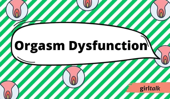 Female Sexual Health: What is Anorgasmia? The Lack Of Achieving an Orgasm