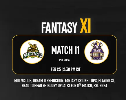 MUL vs QUE Dream11 Prediction, Fantasy Cricket Tips, Playing XI for PSL 2024, Match 11