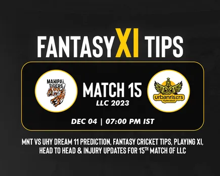 MNT vs UHY Dream11 Prediction, LLC 2023, Match 15: Manipal Tigers vs Urbanrisers Hyderabad playing XI, fantasy team today's, and squads