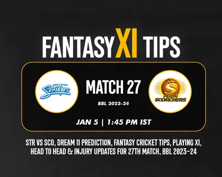 STR vs SCO Dream11 Prediction, Fantasy Cricket Tips, Playing XI for T20 BBL 2023, Match 27