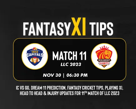 GG vs IC Dream11 Prediction, LLC 2023, Match 11: India Capitals vs Bhilwara Kings playing XI, fantasy team today's, and squads