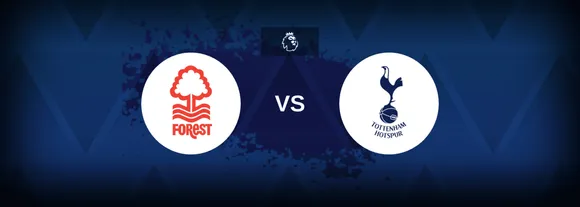 Nottingham Forest vs Tottenham:  EPL Match Preview, Odds & Prediction