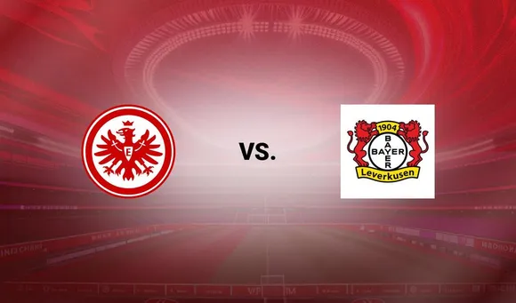 Eintracht Frankfurt vs. Bayer Leverkusen: Bundesliga Match Preview, Odds & Predictions