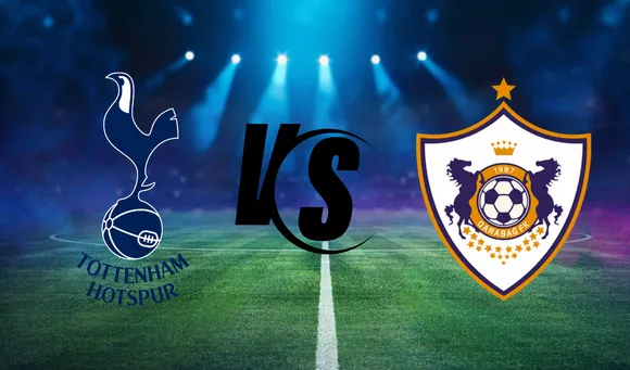 Tottenham Vs Qarabag