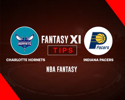 CHA vs IND Dream11 Prediction, NBA Fantasy Tips, Playing 8 & Injury Updates