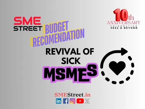 Revival of Sick MSMEs