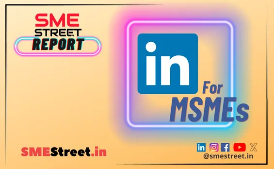 Smart LinkedIn Strategies for MSME Entrepreneurs