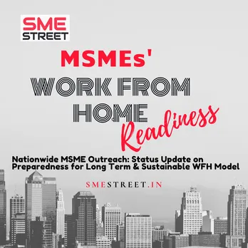 MSMEs' Work From Home Preparedness Survey