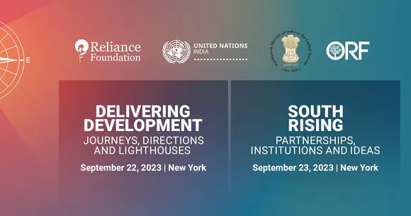 India’s Development, SDGs and the Rise of the Global South: Reliance Foundation, at UNGA Week in New York