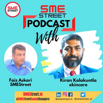 SMEStreet Podcast WIth Kiran of ekincare on Health Insurance Aspect & MSMEs in today's time